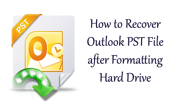 recover-outlook-pst-file-after-formatting-hard-drive-2879602